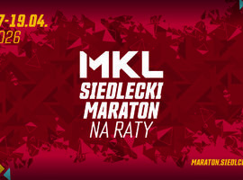 MKL Siedlecki Maraton na Raty 2026 – od dziś trzy dni sportowych emocji w mieście