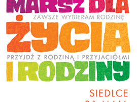 31 maja Marsz dla Życia i Rodziny