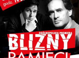 Blizny pamięci - premiera w Siedlcach
