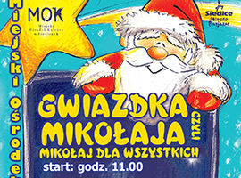 "Gwiazdka Mikołaja, czyli Mikołaj dla wszystkich"