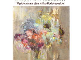 Z łąk, pól i ogrodów Haliny Budziszewskiej